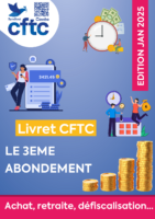 Livret CFTC – Le 3eme abondement – Jan 2025